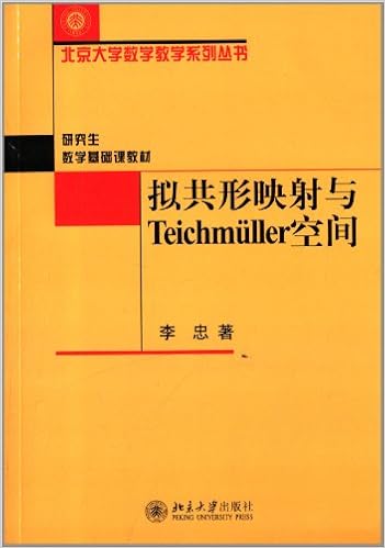 《北京大学数学教学系列丛书:拟共形映射与teichmuller空间》 【摘要